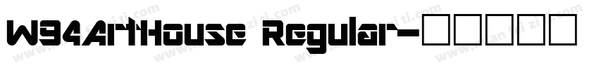 W94ArtHouse Regular字体转换